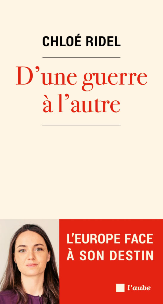 Livre D'une guerre à l'autre, Chloé Ridel